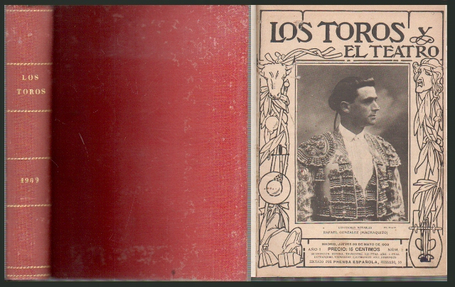 LOS TOROS Y EL TEATRO 1909 Nº AL Nº 34 - 1 TOMO