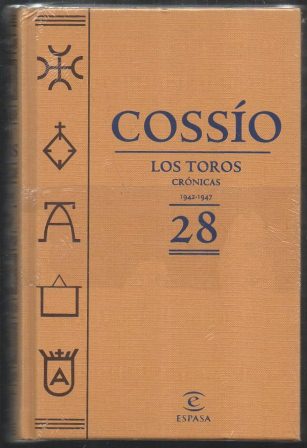 COSSÍO. LOS TOROS. CRONICAS 1942-1947