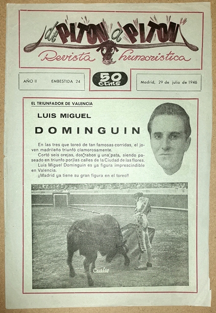 REVISTA HUMORISTICA TAURINA DE PITON A PITON AÑO II EMBESTIDA 24 MADRID 29 JULIO 1946