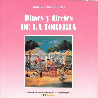 DIMES Y DIRETES DE LA TORERIA