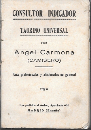 CONSULTOR INDICADOR TAURINO UNIVERSAL POR ANGEL CARMONA (CAMISERO)