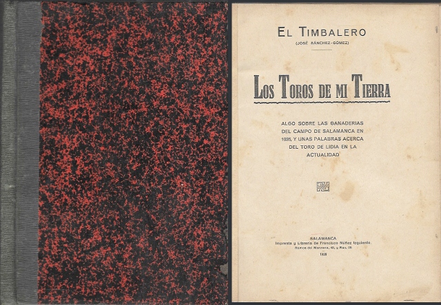 LOS TOROS DE MI TIERRA - ALGO SOBRE LAS GANADERIAS DEL CAMPO DE SAMALANCA EN 1928