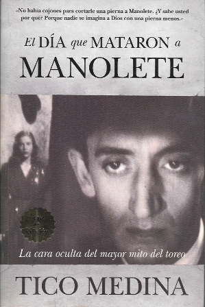 EL DIA QUE MATARON A MANOLETE