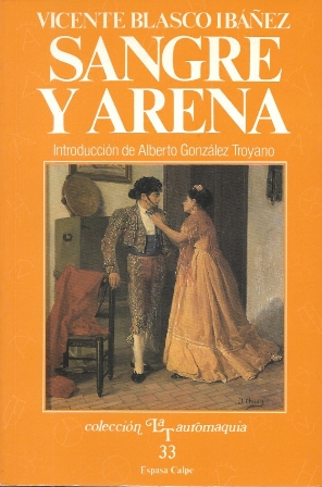 SANGRE Y ARENA - COLECCIÓN LA TAUROMAQUIA 33