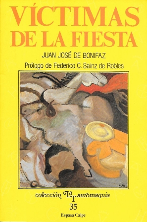 VICTIMAS DE LA FIESTA - COL. TAUROMAQUIA 35
