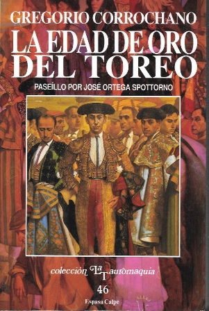 LA EDAD DE ORO DEL TOREO OBRA COMPLETA II - LA TAUROMAQUIA 46