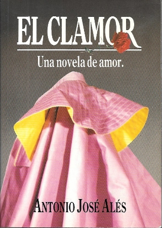 EL CLAMOR - UNA NOVELA DE AMOR