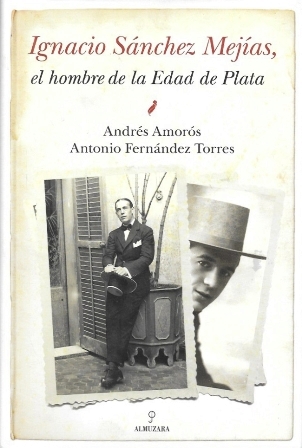 IGNACIO SANCHEZ, EL HOMBRE DE LA EDAD DE PLATA