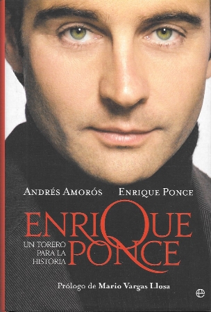 ENRIQUE PONCE - UN TORERO PARA LA HISTORIA