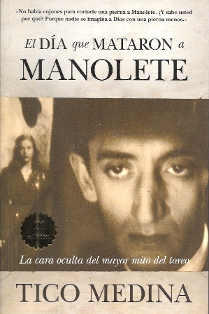 EL DIA QUE MATARON A MANOLETE