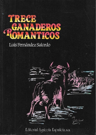 TRECE GANADEROS ROMANTICOS