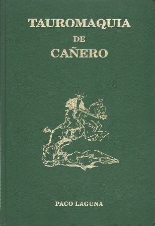 TAUROMAQUIA DE CAÑERO