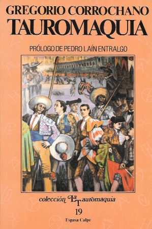 TAUROMAQUIA - COLECCIÓN LA TAUROMAQUIA 19