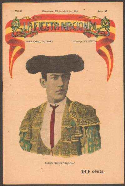 REVISTA LA FIESTA NACIONAL. SEMANARIO TAURINO Nº57. ANTONIO SEGURA SEGURITA