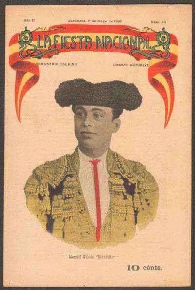REVISTA LA FIESTA NACIONAL. SEMANARIO TAURINO Nº58. MANUEL GARCIA REVERTITO