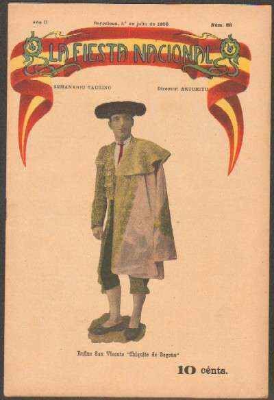 REVISTA LA FIESTA NACIONAL. SEMANARIO TAURINO Nº66. RUFINO SAN VICENTE CHIQUITO DE BEGOÑA