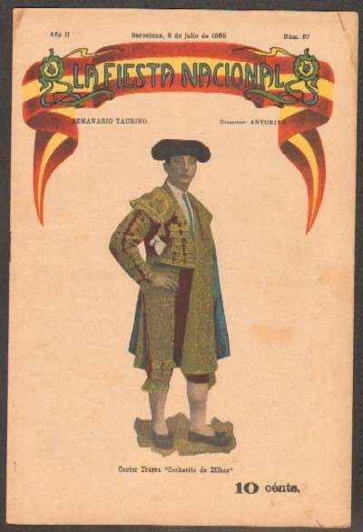 REVISTA LA FIESTA NACIONAL. SEMANARIO TAURINO Nº67. CASTOR IBARRA COCHERITO DE BILBAO