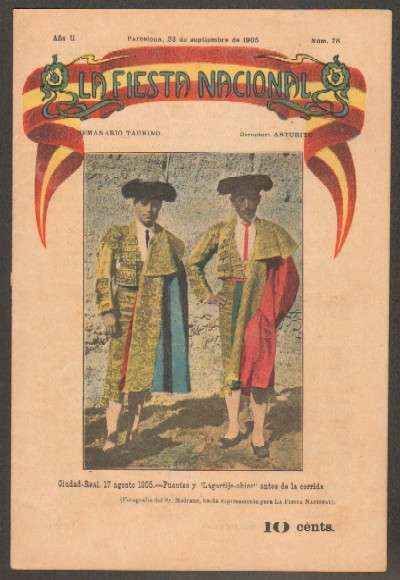 REVISTA LA FIESTA NACIONAL. SEMANARIO TAURINO Nº23. FUENTES Y LAGARTIJO CHICO