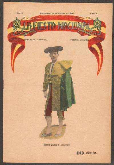 REVISTA LA FIESTA NACIONAL. SEMANARIO TAURINO Nº81. VICENTE FERRER Y ARMENGOL