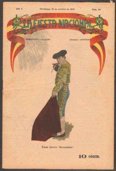 REVISTA LA FIESTA NACIONAL. SEMANARIO TAURINO Nº82. TOMAS ALARCOS MAZZANTINITO
