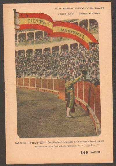 REVISTA LA FIESTA NACIONAL. SEMANARIO TAURINO Nº86. ZARAGOZA 19-10-1905. BOMBITA-CHICO