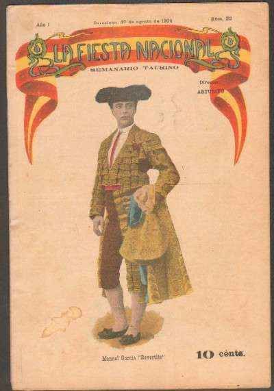 REVISTA LA FIESTA NACIONAL. SEMANARIO TAURINO Nº22. MANUEL GARCIA REVERTITO