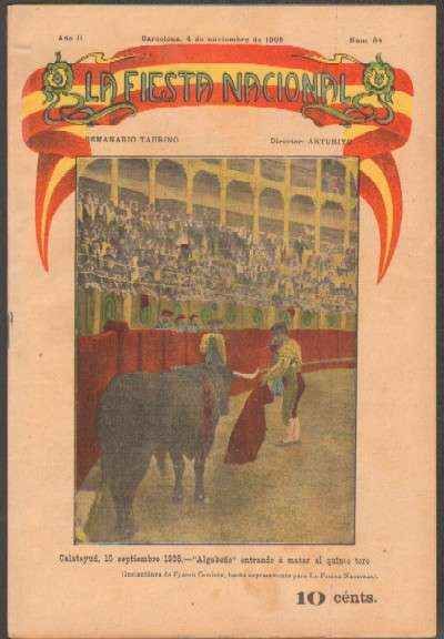 REVISTA LA FIESTA NACIONAL. SEMANARIO TAURINO Nº84. ALGABEÑO ENTRANDO A MATAR