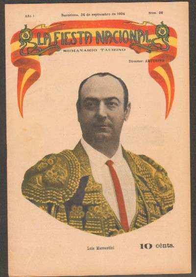 REVISTA LA FIESTA NACIONAL. SEMANARIO TAURINO Nº26. LUIS MAZZANTINI