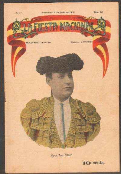 REVISTA LA FIESTA NACIONAL. SEMANARIO TAURINO Nº62. MIGUEL BAEZ LITRI