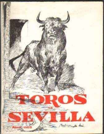 TOROS EN SEVILLA. ABRIL 1965