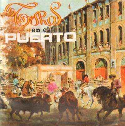 TOROS EN EL PUERTO