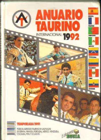 ANUARIO  TAURINO INTERNACIONAL 1992. TEMPORADA 1991