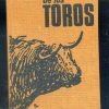 LA FIESTA DE LOS TOROS