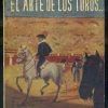 EL ARTE DE LOS TOROS…