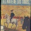 EL ARTE DE LOS TOROS…