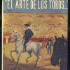 EL ARTE DE LOS TOROS…