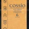 COSSÍO. LOS TOROS TOMO 6. CRONICAS 1793-1873.