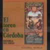 EL TOREO EN CORDOBA. HISTORIA DEL TOREO.