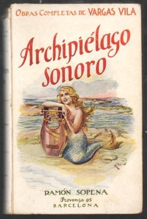 ARCHIPIELAGO SONORO. POEMAS SINFONICOS. EDICION DEFINITIVA.
