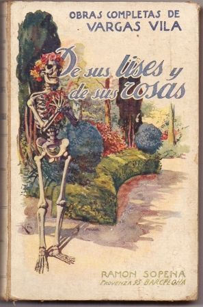 DE SUS LISES Y DE SUS ROSAS.
