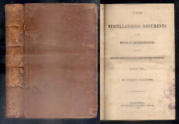 MISCELLANEOUS DOCUMENTS OF THE HOUSE OF REPRESENTATIVES FOR THE SECOND SESSION OF THE…