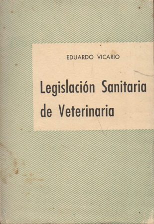 LEGISLACION SANITARIA DE VETERINARIA