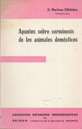 APUNTES SOBRE VERMINOSIS DE LOS ANIMALES DOMESTICOS