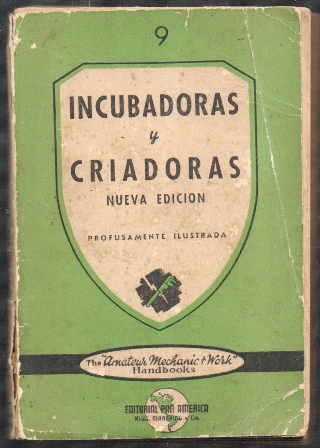 INCUBADORAS Y CRIADORAS (NUEVA EDICION)