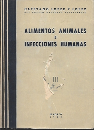 ALIMENTOS ANIMALES E INFECCIONES HUMANAS