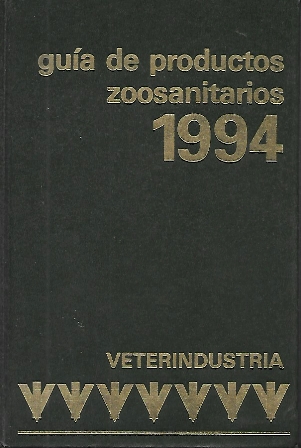 GUIA DE PRODUCTOS ZOOSANITARIOS VETERINDUSTRIA 1994
