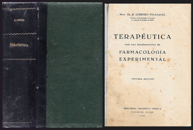 TERAPEUTICA SON SUS FUNDAMENTOS DE FARMACOLOGIA EXPERIMENTAL