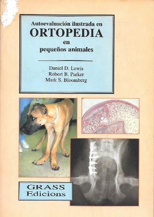AUTOEVALUACION ILUSTRADA EN ORTOPEDIA EN PEQUEÑOS ANIMALES