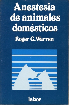 ANESTESIA DE ANIMALES DOMESTICOS