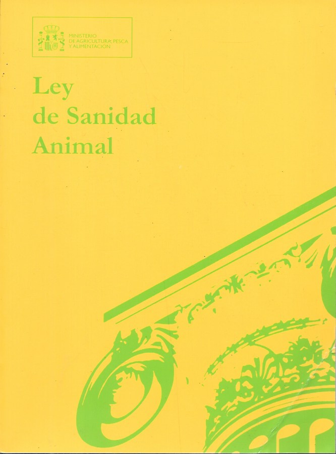 LEY DE SANIDAD ANIMAL - AÑO 2005
